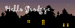 Hello Goodbye：しほるサン